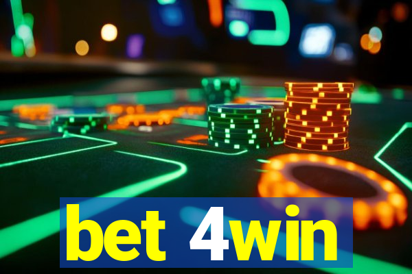bet 4win